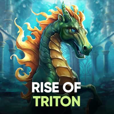 Rise of Triton